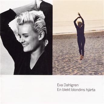 Cover for Eva Dahlgren · En Blekt Blondins Hjarta (CD) (2008)