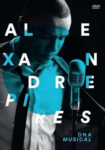 Cover for Alexandre Pires · Dna Musical (DVD) (2017)