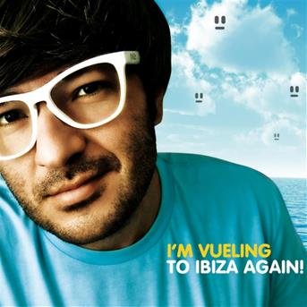 Cover for Wally Lopez · Wally Lopez-i'm Vueling to Ibiza Again (CD) (2009)
