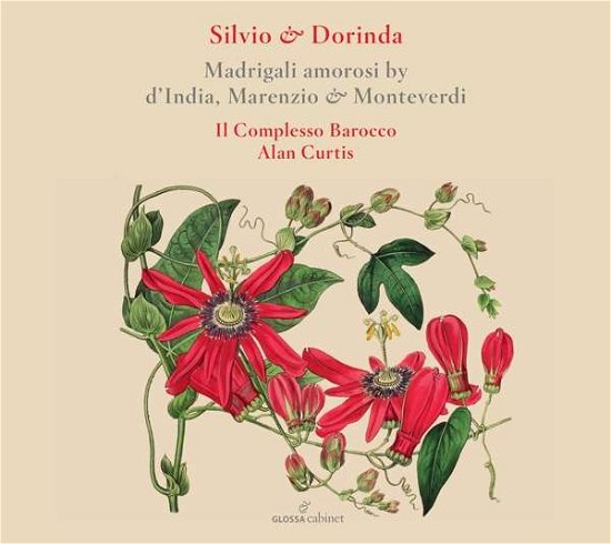 Cover for Il Complesso Barocco / Alan Curtis · Madrigali Amorosi By DIndia. Marenzio &amp; Monteverdi (CD) (2020)