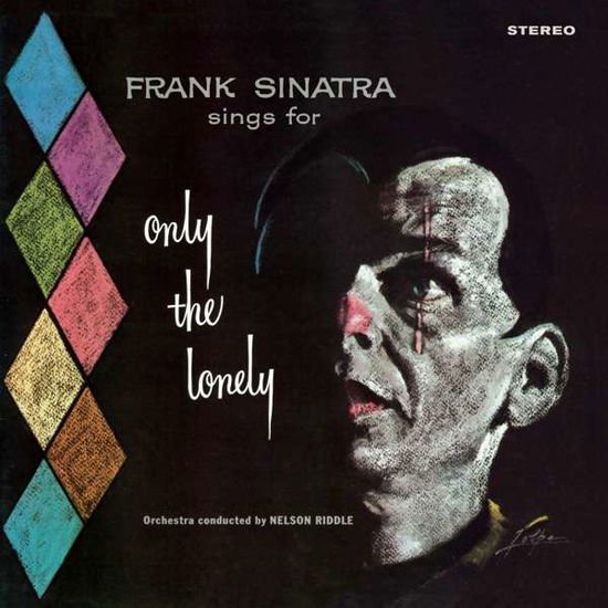 Cover for Frank Sinatra · Only The Lonely (LP) [Limited Transparent Blue Vinyl edition] (2018)