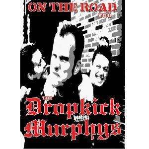 Cover for Dropkick Murphys · On the Road with (DVD) (2004)