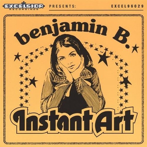 Instant Art - Benjamin B. - Música - EXCELSIOR - 8714374960298 - 5 de julio de 1999