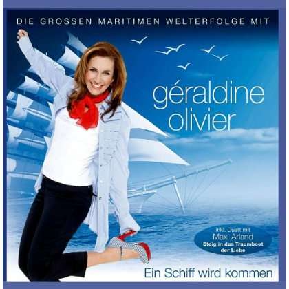 Cover for Geraldine Olivier · Ein Schiff Wird Kommen (CD) (2010)