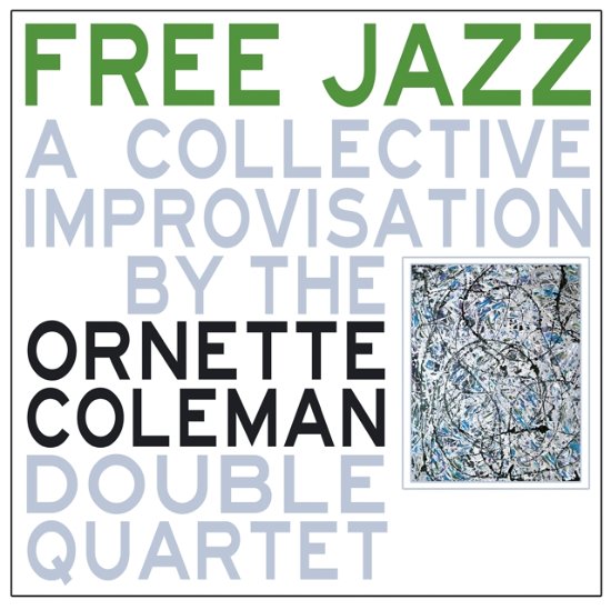 Free Jazz (Green Vinyl) - Ornette Coleman - Musik - SECOND RECORDS - 9003829976298 - 12. Januar 2024