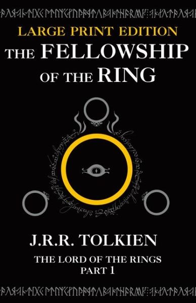 Cover for J. R. R. Tolkien · The Fellowship of the Ring - The Lord of the Rings (Pocketbok) [Large type edition] (2014)