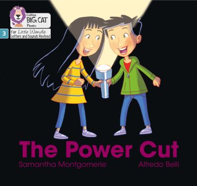 Cover for Samantha Montgomerie · The Power Cut: Phase 3 Set 2 - Big Cat Phonics for Little Wandle Letters and Sounds Revised (Pocketbok) (2021)