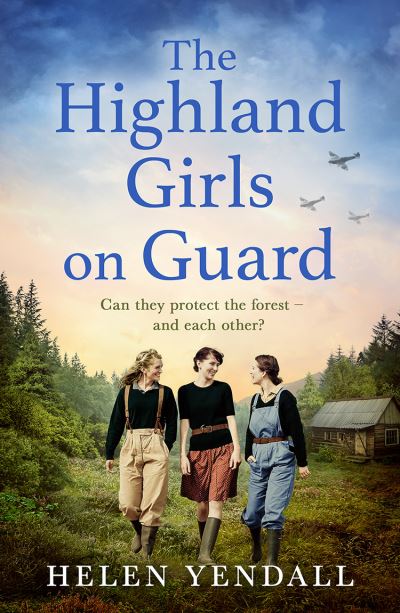 Cover for Helen Yendall · The Highland Girls on Guard - The Highland Girls series (Paperback Bog) (2024)