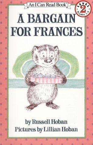 A Bargain for Frances - I Can Read Level 2 - Russell Hoban - Libros - HarperCollins - 9780060223298 - 30 de septiembre de 1970