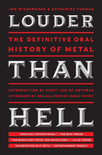 Cover for Jon Wiederhorn · Louder Than Hell: The Definitive Oral History of Metal (Pocketbok) (2014)