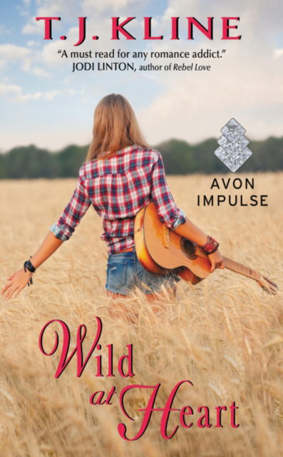 Cover for T. J. Kline · Wild at Heart - Healing Harts (Paperback Book) (2016)