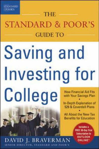 Cover for David J. Braverman · The Standard &amp; Poor's Guide to Saving and Investing for College (Paperback Book) (2003)