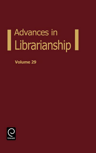 Cover for Danuta a Nitecki · Advances in Librarianship - Advances in Librarianship (Hardcover Book) (2005)