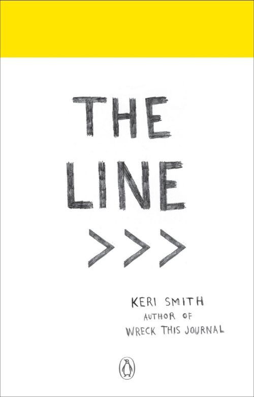 Cover for Keri Smith · The Line: An Adventure into the Unknown (Paperback Book) (2017)