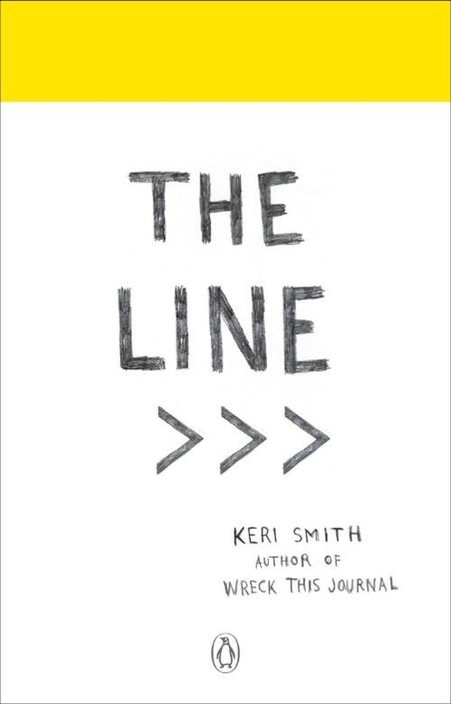 Cover for Keri Smith · The Line: An Adventure into the Unknown (Paperback Bog) (2017)