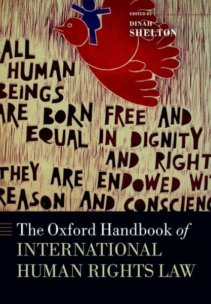 Cover for The Oxford Handbook of International Human Rights Law - Oxford Handbooks (Paperback Bog) (2015)