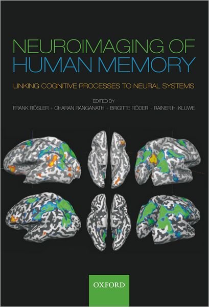 Cover for Neuroimaging of Human Memory: Linking cognitive processes to neural systems (Gebundenes Buch) (2009)