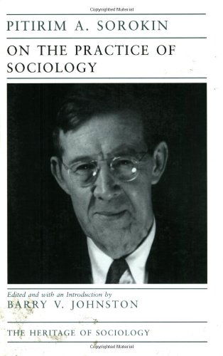 Cover for Pitirim A. Sorokin · On the Practice of Sociology - Heritage of Sociology Series (Paperback Book) (1998)