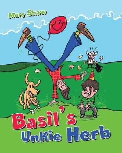 Cover for Mary Shaw · Basil's Unkie Herb (Paperback Book) (2020)