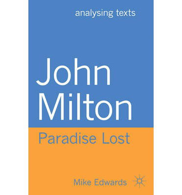 Cover for Mike Edwards · John Milton: Paradise Lost - Analysing Texts (Paperback Book) (2013)