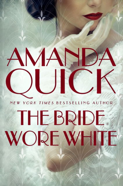 The Bride Wore White: escape to the glittering, scandalous golden age of 1930s Hollywood - . Amanda Quick - Kirjat - Little, Brown Book Group - 9780349432298 - tiistai 2. toukokuuta 2023