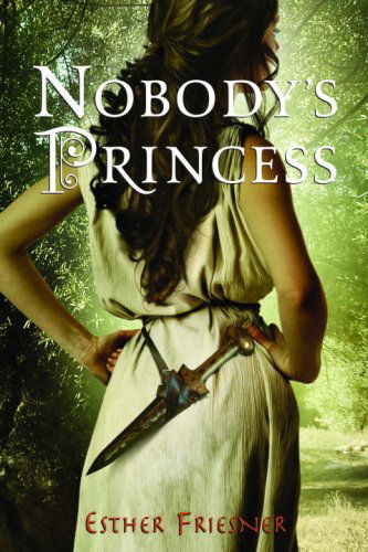 Cover for Esther Friesner · Nobody's Princess (Princesses of Myth) (Paperback Book) [Reprint edition] (2008)