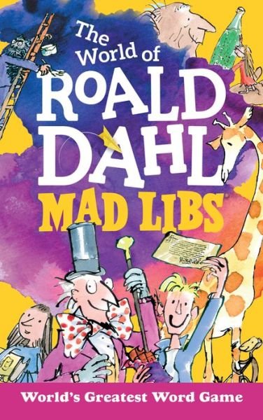 Cover for Roald Dahl · The World of Roald Dahl Mad Libs - Mad Libs (Paperback Bog) (2019)