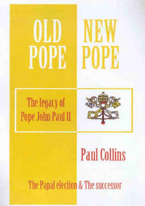 New Pope - Collins Paul - Boeken - Melbourne University Press - 9780522851298 - 1 september 2005