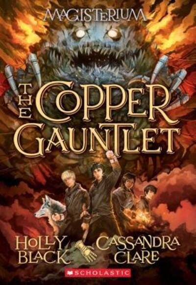 Cover for Holly Black · The Copper Gauntlet (Magisterium #2) - The Magisterium (Paperback Bog) (2016)