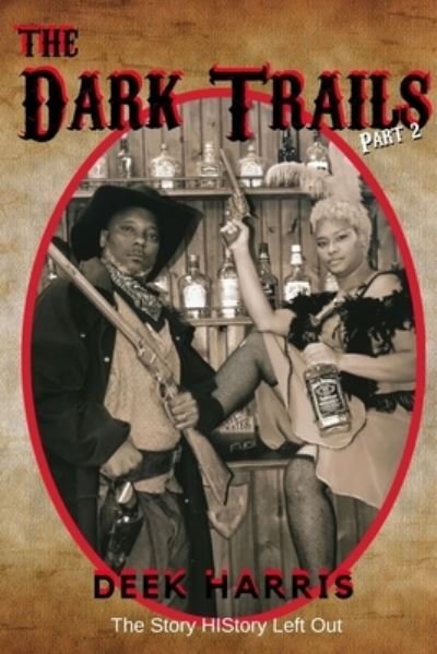 Cover for Deek Harris · The Dark Trails part 2 (Pocketbok) (2020)