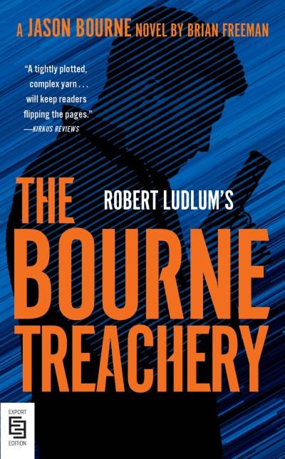 Cover for Brian Freeman · Robert Ludlum's The Bourne Treachery (Pocketbok) (2022)