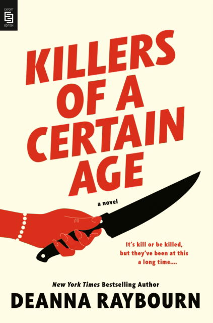 Cover for Deanna Raybourn · Killers of a Certain Age (Pocketbok) (2022)