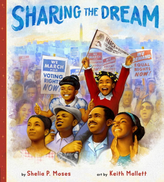 Sharing the Dream - Shelia P. Moses - Książki - Nancy Paulsen Books - 9780593617298 - 7 stycznia 2025