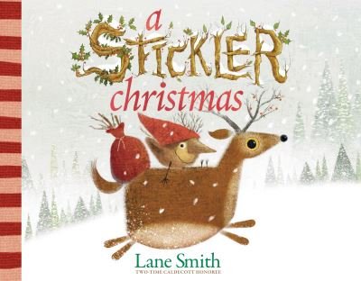 Cover for Lane Smith · Stickler Christmas (Book) (2024)