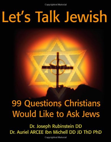 Cover for Auriel Ibn Michell · Let's Talk Jewish: 99 Questions Christians Would Like to Ask Jews (Paperback Book) (2001)