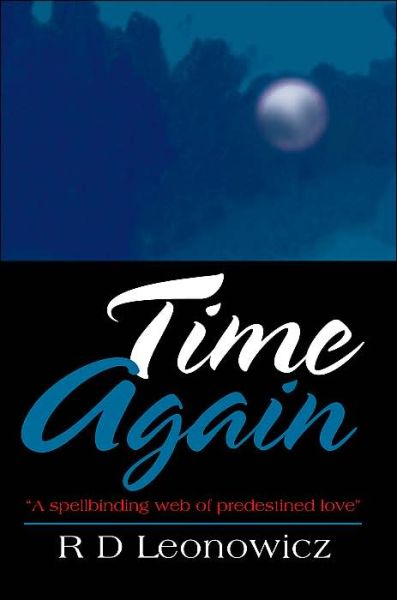 Cover for R Leonowicz · Time Again (Paperback Book) (2004)