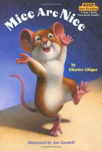 Cover for Charles Ghigna · Mice Are Nice - Step into Reading (Taschenbuch) (1999)