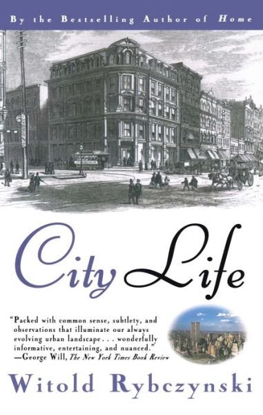 Cover for Witold Rybczynski · City Life (Paperback Book) (1996)