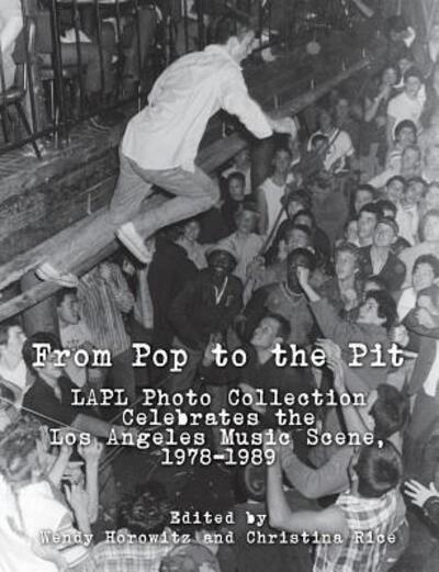 Cover for Christina Rice · From Pop to the Pit (Paperback Book) (2016)