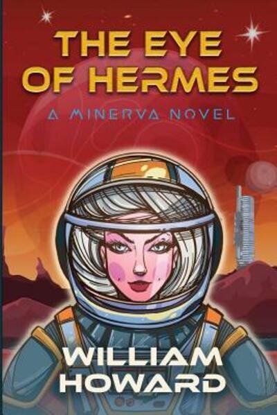 Cover for William Howard · The Eye of Hermes (Pocketbok) (2017)