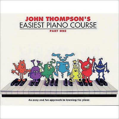 Cover for John Thompson · John Thompson's Easiest Piano Course 1: Revised Edition (Bok) [Revised edition] (2000)