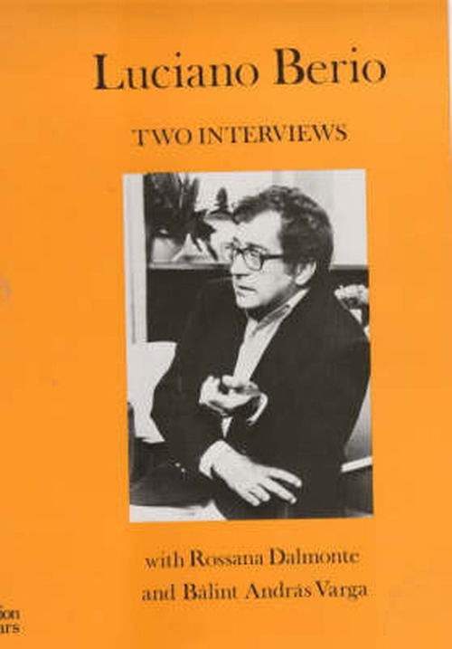 Two Interviews - Luciano Berio - Książki - Marion Boyars Publishers Ltd - 9780714528298 - 1 lipca 2000