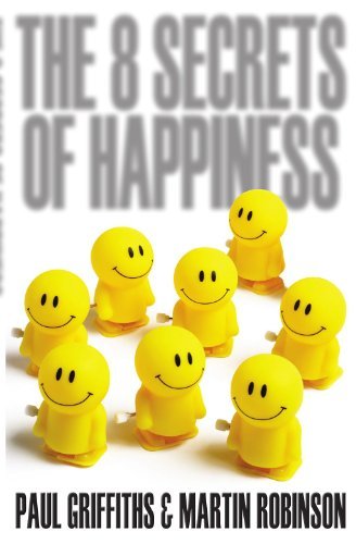 Cover for Martin Robinson · The 8 Secrets of Happiness (Paperback Bog) (2009)