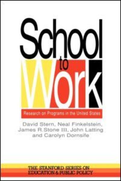 Cover for David Stern · School To Work: Research On Programs In The United States (Paperback Book) (1995)