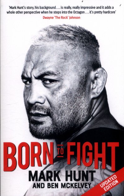 Cover for Mark Hunt · Born To Fight (Paperback Book) (2017)