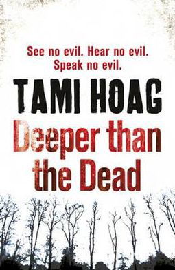 Cover for Tami Hoag · Deeper than the Dead - Oak Knoll (Taschenbuch) (2010)