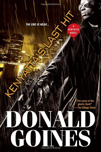Cover for Donald Goines · Kenyatta's Last Hit - Kenyatta (Paperback Bog) [Reprint edition] (2013)