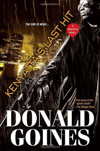 Cover for Donald Goines · Kenyatta's Last Hit - Kenyatta (Pocketbok) [Reprint edition] (2013)