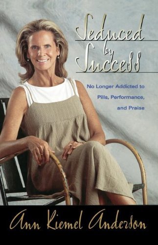Cover for Ann Kiemel Anderson · Seduced by Success (Paperback Book) (2004)
