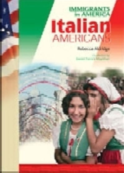 Cover for Rebecca Aldridge · Italian Americans - Immigrants in America (Hardcover Book) (2003)